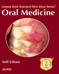 Jaypee Gold Standard Mini Atlas Series: Oral Medicine (pdf)